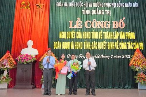 Công bố thành lập Văn phòng Đoàn ĐBQH và HĐND tỉnh Quảng Trị
