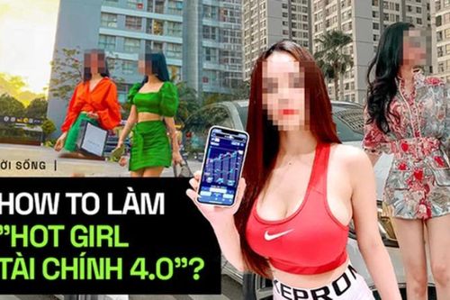 Nhan sắc thật của những 'hotgirl tài chính' đang xôn xao MXH