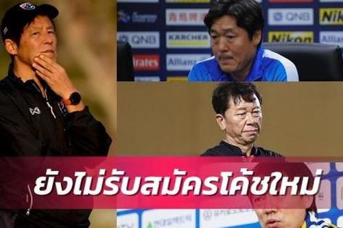Tuyển Thái Lan gạch tên đồng hương thầy Park, tiếp tục trao cơ hội cho HLV Akira Nishino