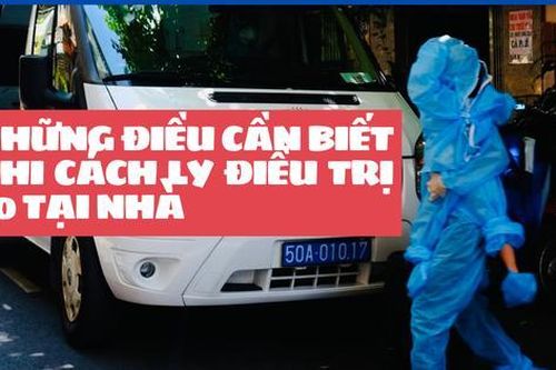 Những điều cần biết khi cách ly điều trị F0 tại nhà