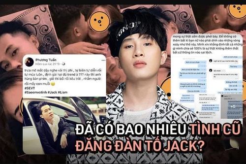 Jack phủ nhận, loạt bạn gái cũ tiết lộ thêm chi tiết 'sốc'