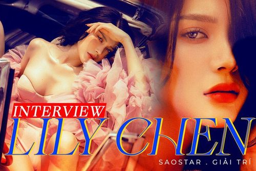 Lily Chen: 'Là nghệ sĩ, họ có cảm xúc mạnh hơn nhanh hơn'