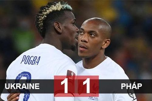 Kết quả Ukraine 1-1 Pháp: Gà trống chật vật