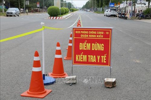 Cần Thơ lập chốt kiểm soát vùng cách ly liên quan chùm ca mắc COVID-19