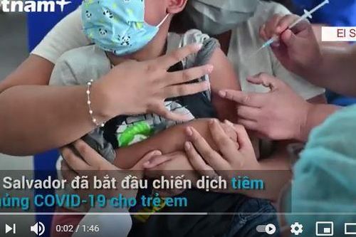 El Salvador tiêm vaccine Sinopharm cho trẻ em từ 6-11 tuổi