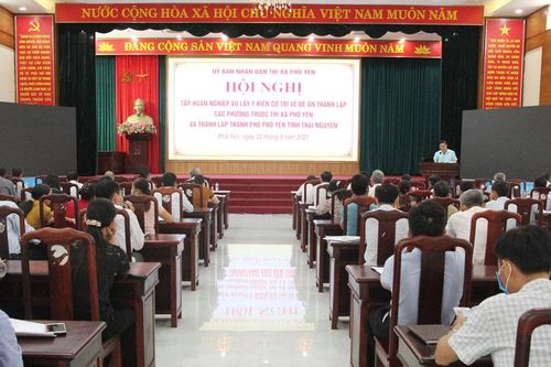 Tập huấn nghiệp vụ lấy ý kiến cử tri về Đề án thành lập T.P Phổ Yên