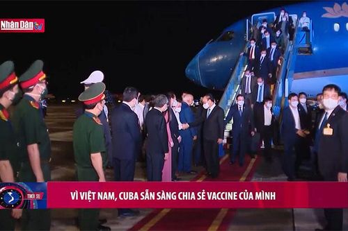 Vì Việt Nam, Cuba sẵn sàng chia sẻ vaccine của minh