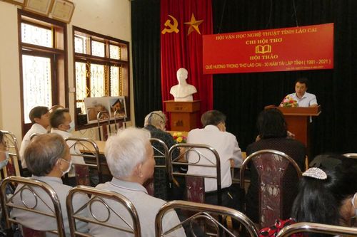Hội thảo 'Quê hương trong thơ Lào Cai – 30 năm tái lập tỉnh (1991 - 2021)'