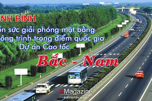 Ninh Bình: Dồn sức GPMB cho công trình trọng điểm quốc gia Dự án Cao tốc Bắc - Nam