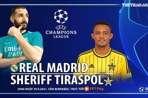 Soi kèo nhà cái Real Madrid vs Sheriff Tiraspol và nhận định bóng đá Cúp C1/Champions League (2h00, 29/9)