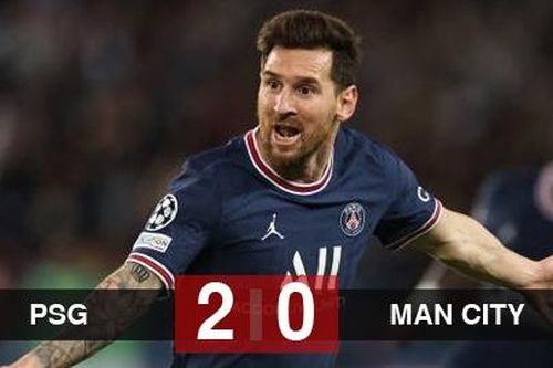 Kết quả PSG 2-0 Man City: Messi ghi bàn, PSG vươn lên dẫn đầu ở bảng A
