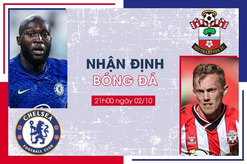 Nhận định bóng đá Chelsea vs Southampton vòng 7 Ngoại Hạng Anh
