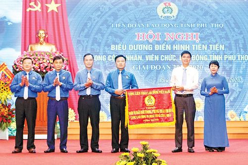 Công đoàn tỉnh Phú Thọ - 74 năm xây dựng và phát triển