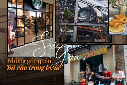 Những góc quán ở Sài Gòn 'lùi vào trong ký ức' sau đại dịch