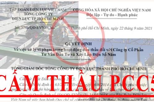 Gian lận hồ sơ dự thầu, PCC5 bị cấm thầu 3 năm