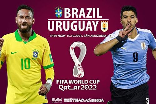 Soi kèo nhà cái Brazil vs Uruguay. Nhận định, dự đoán bóng đá World Cup 2022 (7h30, 15/10)