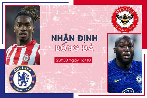 Nhận định bóng đá Brentford vs Chelsea vòng 8 Ngoại Hạng Anh