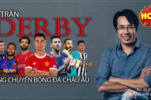 4 trận derby rung chuyển bóng đá châu Âu