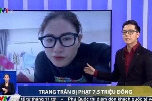 Trang Trần bị VTV nhắc tên sau án phạt vì phát ngôn tục tĩu, phản cảm