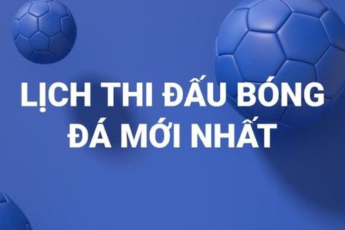 Lịch thi đấu và trực tiếp bóng đá Tây Ban Nha La Liga vòng 14
