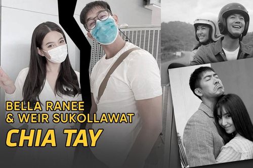 Hai minh tinh hàng đầu Thái Lan Bella Ranee và Weir Sukollawat 'đường ai nấy đi' sau gần 10 năm hẹn hò