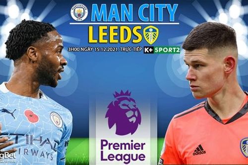 Soi kèo nhà cái Man City vs Leeds. Nhận định, dự đoán bóng đá Anh (3h00, 15/12)