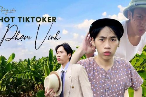 Hot TikToker Phạm Vinh: Từ 'học lại' đến ước mơ chinh phục 'Táo quân'
