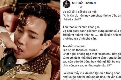 Trấn Thành kể chuyện gia đình từng phá sản, phải ở nhà thuê, không biết ngày mai sống sao