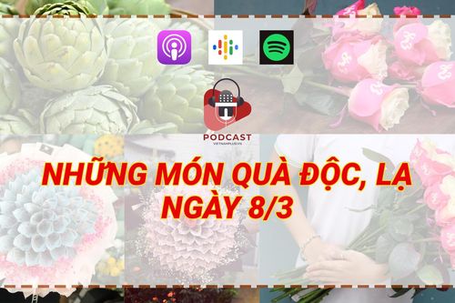 Những món quà độc, lạ cho ngày Quốc tế phụ nữ 8/3