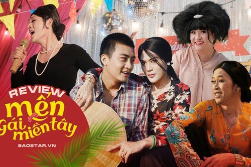 Mến gái miền Tây: Đừng biến hình ảnh người đồng tính trở nên kệch cỡm, xấu xí
