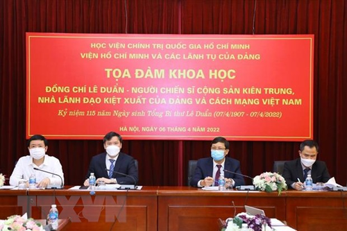 Tọa đàm khoa học kỷ niệm 115 năm Ngày sinh Tổng Bí thư Lê Duẩn
