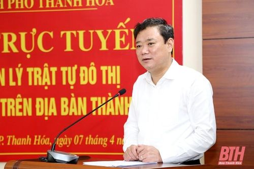 TP Thanh Hóa đẩy mạnh quản lý trật tự đô thị và vệ sinh môi trường