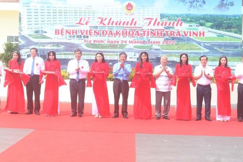 Khánh thành Bệnh viện Đa khoa Trà Vinh quy mô 700 giường
