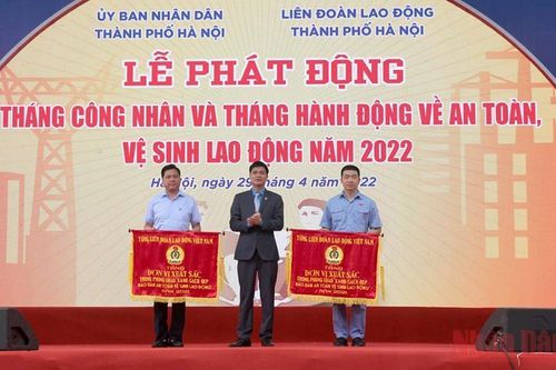 Hà Nội phát động Tháng Công nhân và Tháng hành động về an toàn, vệ sinh lao động