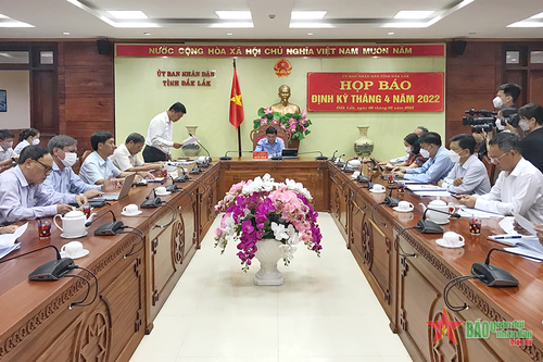 Tỉnh Đắk Lắk tổ chức họp báo định kỳ tháng 4-2022