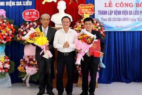 Công bố quyết định thành lập Bệnh viện Da liễu Phú Yên