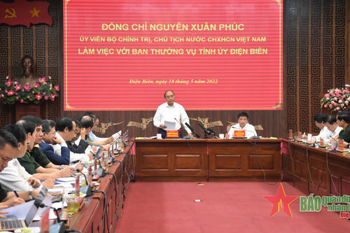 Chủ tịch nước Nguyễn Xuân Phúc làm việc với tỉnh Điện Biên