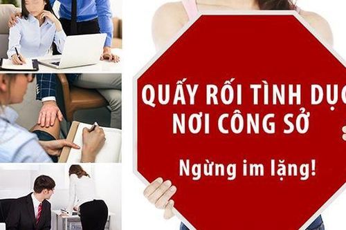 Phòng, chống quấy rối tình dục tại nơi làm việc: Băn khoăn tính khả thi