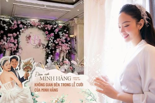 Không gian lễ cưới của Minh Hằng: Ngập tràn sắc hoa hồng và tiếng cười rộn rã