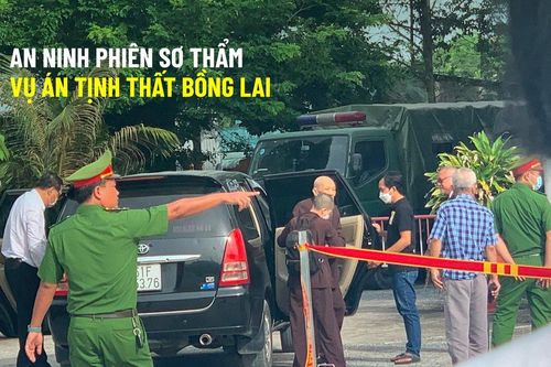 An ninh phiên sơ thẩm vụ án Tịnh thất Bồng Lai được thắt chặt