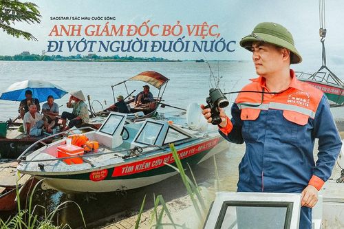 Giám đốc bỏ công ty, đi vớt người đuối nước: 'Mỗi người chỉ có một cuộc sống, tôi muốn sống cho ý nghĩa'