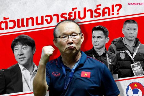 'HLV Chu Đình Nghiêm và 5 HLV Thái Lan có thể thay ông Park làm HLV tuyển Việt Nam'