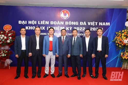 Chủ tịch CLB Đông Á Thanh Hóa Cao Tiến Đoan trúng cử Ban chấp hành Liên đoàn bóng đá Việt Nam khóa IX nhiệm kỳ 2022 – 2026