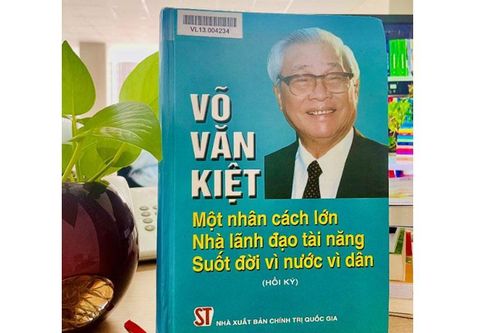 Võ Văn Kiệt - một nhân cách lớn