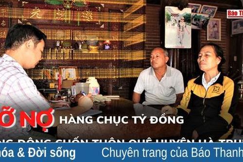 Vỡ nợ hàng chục tỷ đồng, rúng động chốn thôn quê huyện Hà Trung