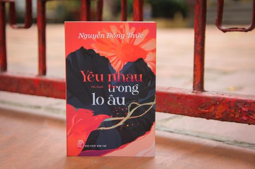 Tình yêu, lỗi lầm và sự tha thứ trong mắt nhà văn Nguyễn Đông Thức