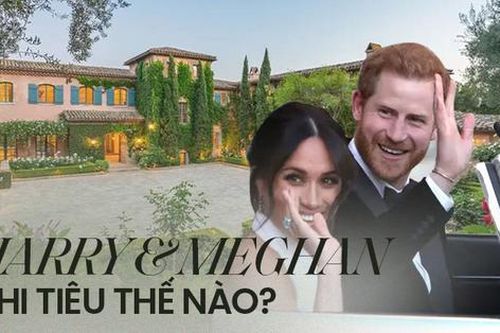 Harry và Meghan chi tiêu khối tài sản hơn 2,7 nghìn tỷ như thế nào?