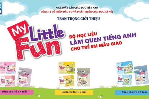 My Little Fun - Học liệu làm quen tiếng Anh kích hoạt tiềm năng ngôn ngữ của trẻ