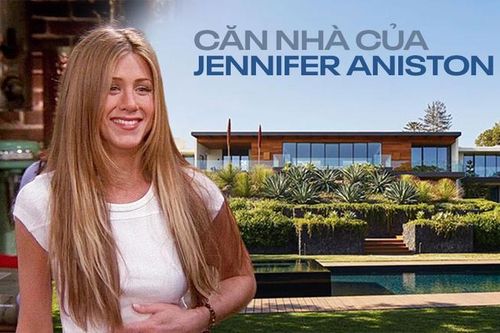 Ngắm biệt thự 492 tỷ đồng của minh tinh Jennifer Aniston