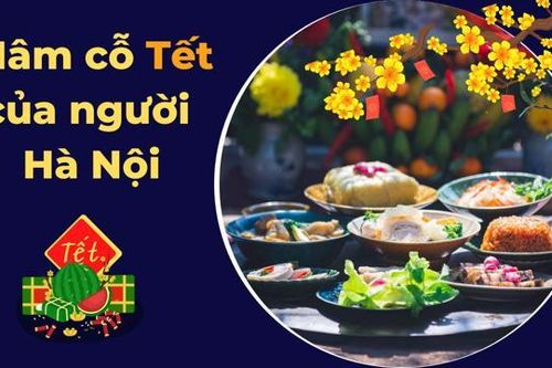 Podcast ngày 21/1/2023: Tinh tế mâm cỗ Tết của người Hà Nội